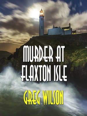 cover image of Murder At Flaxton Isle